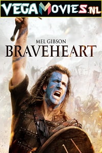 Download Braveheart (1995) Dual Audio {Hindi-English} 480p [550MB] | 720p [1.5GB] poster