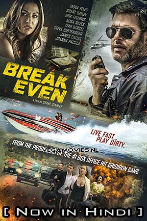 Download Break Even (2020) Hindi ORG. Dubbed Full Movie WEB-DL 480p [550MB] | 720p [1GB] | 1080p [2.6GB] poster