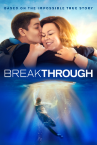 Download Breakthrough (2019) Dual Audio Hindi 480p [400MB] | 720p [1GB] poster