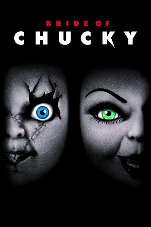 Download Bride of Chucky (1998) Dual Audio {Hindi-English} BluRay 480p [300MB] | 720p [800MB] | 1080p [2GB] poster