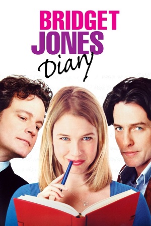 Download Bridget Jones’s Diary (2001) Blu-Ray Dual Audio {Hindi-English} 480p [300MB] | 720p [1GB] | 1080p [2GB] poster