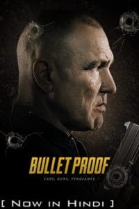 Download Bullet Proof (2022) BluRay Dual Audio {Hindi-English} 480p [350MB] | 720p [950MB] | 1080p [2GB] poster