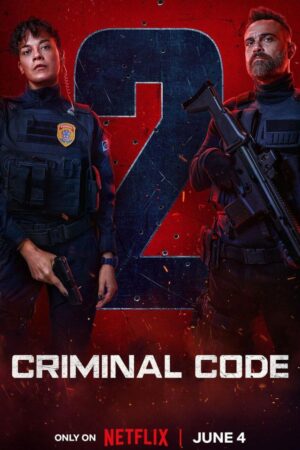 Download Criminal Code (Season 1 – 2) Netflix | Dual-Audio (Hindi-English) Series 480p | 720p | 1080p WEB-DL