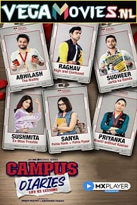 Download Campus Diaries (2022) Season 1 Hindi Complete MX Original WEB Series 480p | 720p HDRip poster