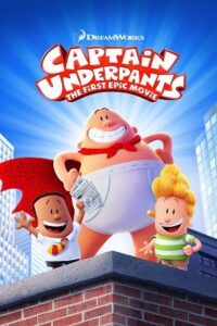 Download Captain Underpants: The First Epic Movie (2017) BluRay Dual Audio {Hindi-English} 480p [300MB] | 720p [820MB] | 1080p [2GB] poster