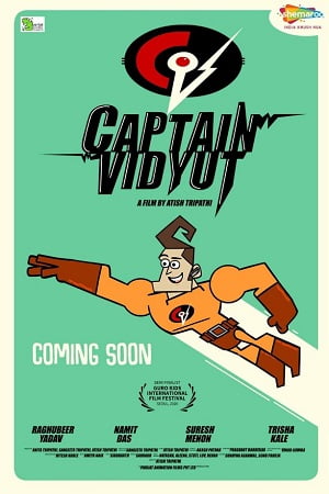 Download Captain Vidyut (2020) Hindi Full Movie WEB-DL 480p [200MB] | 720p [690MB] | 1080p [2GB] poster
