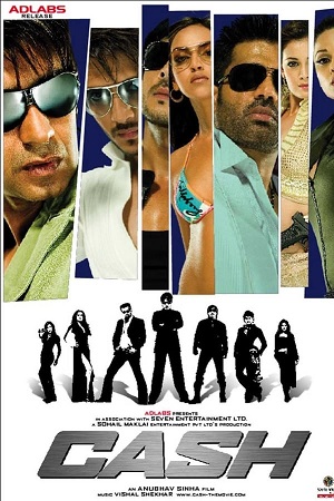 Download Cash (2007) Hindi Full Movie WEB-DL 480p [350MB] | 720p [1.1GB] | 1080p [3.4GB] poster