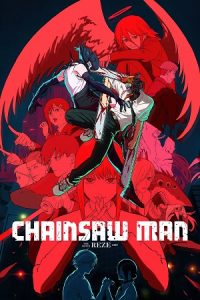 Download Chainsaw Man – The Movie: Reze Arc (2025) Multi Audio {Hindi-English-Japanese} WEB-DL 480p [450MB] | 720p [1.1GB] | 1080p [2.4GB] poster