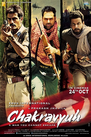 Download Chakravyuh (2012) Hindi Full Movie WEB-DL 480p [400MB] | 720p [1.3GB] | 1080p [3.8GB] poster