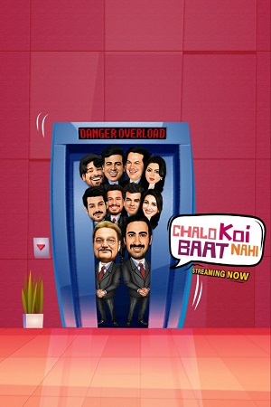 Download Chalo Koi Baat Nahi (Season 1) Hindi [SonyLIV] Complete Web Series 480p [450MB] | 720p [950MB] poster