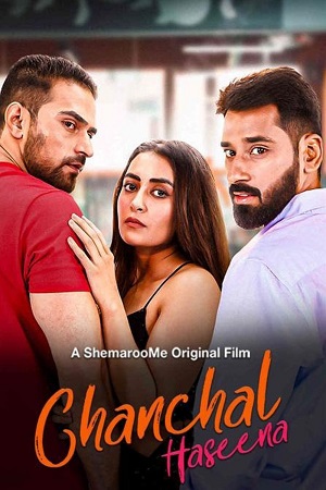 Download Chanchal Haseena (2024) Hindi Full Movie SM WEB-DL 480p [300MB] | 720p [980MB] | 1080p [2GB] poster