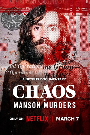 Download CHAOS: The Manson Murders (2025) WEB-DL Dual Audio {Hindi-English} 480p [320MB] | 720p [870MB] | 1080p [2GB] poster