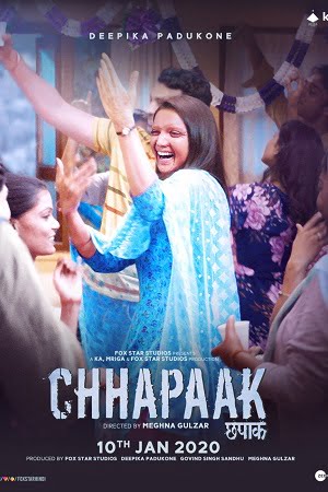 Download Chhapaak (2020) Hindi Full Movie 480p [350MB] | 720p [950MB] | 1080p [1.4GB] poster