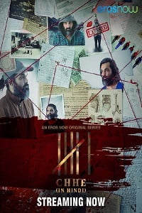 Download Chhe – Six (2022) Season 1 Hindi Dubbed Complete Eros WEB Series 480p | 720p WEB-DL poster