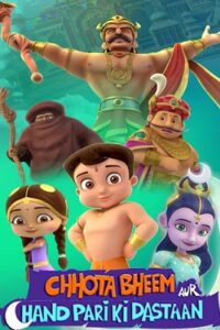 Download Chhota Bheem aur Chand Pari ki Dastaan (2021) Hindi Full Movie 480p [200MB] | 720p [600MB] | 1080p [3GB] poster
