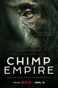 Download Chimp Empire (2023) Season 1 Complete Dual Audio {Hindi-English} Netflix Original WEB Series 720p | 1080p WEB-DL poster