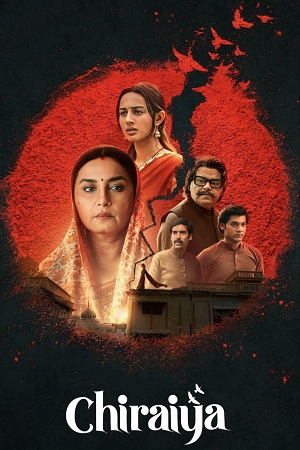 Download Chiraiya (Season 1) Hindi DD5.1 JioHotstar Complete Web Series 480p | 720p | 1080p WEB-DL poster