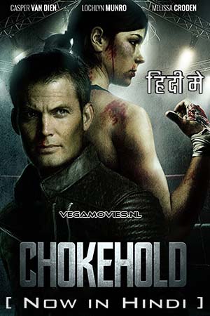 Download Chokehold (2019) Hindi ORG. Dubbed Full Movie WEB-DL 480p [400MB] | 720p [1.5GB] | 1080p [3.6GB] poster