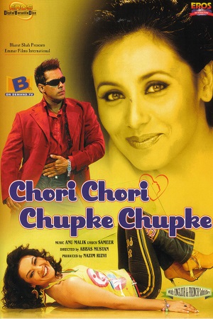 Download Chori Chori Chupke Chupke (2001) Hindi Full Movie WEB-DL 480p [430MB] | 720p [1.3GB] | 1080p [4.1GB] poster