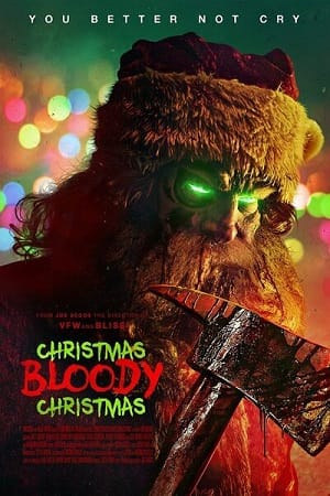 Download Christmas Bloody Christmas (2022) BluRay {English With Subtitles} Full Movie 480p [300MB] | 720p [710MB] | 1080p [2GB] poster