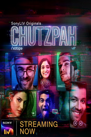 Download Chutzpah (2021) Season 1 Hindi Complete SonyLiv WB Series 480p | 720p HDRip poster