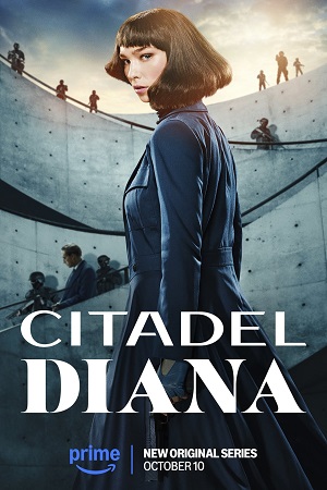 Download Citadel: Diana – Season 1 (2024) Dual Audio {Hindi-English} Amazon Original All Episodes 480p 720p 1080p poster