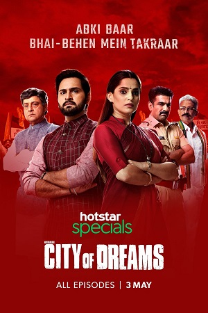Download City of Dreams (2019) Season 1 Hindi Complete Hotstar Specials WEB Series 480p & 720p poster
