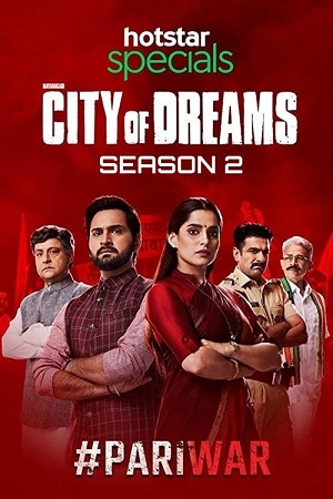 Download City of Dreams (Season 2) Hindi JioHotstar Complete Web Series 480p | 720p | 1080p WEB-DL poster