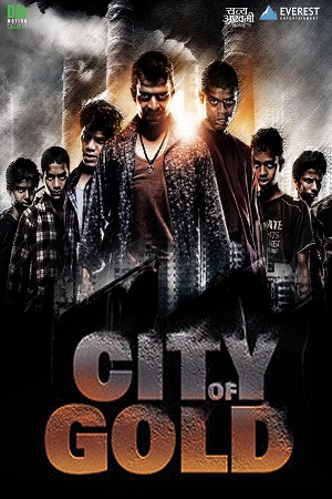 Download City of Gold – Mumbai 1982: Ek Ankahee Kahani (2010) Hindi Full Movie 480p [400MB] | 720p [1.3GB] | 1080p [4GB] poster