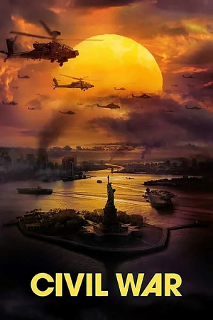 Download Civil War (2024) WEB-DL Dual Audio {Hindi-English} 480p [540MB] | 720p [1.2GB] | 1080p [2.3GB] poster