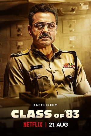 Download Class of 83 (2020) Hindi Full Movie 480p [300MB] | 720p [900MB] | 1080p [2.5GB] poster