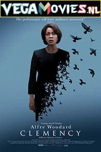 Download Clemency (2019) Dual Audio [Hindi-English] WeB-DL 480p [400MB] | 720p [1GB] | 1080p [2.3GB] poster