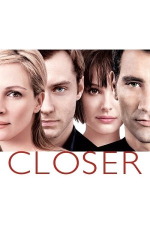 Download Closer (2004) Dual Audio {Hindi-English} BluRay 480p [450MB] | 720p [1GB] | 1080p [2.2GB] poster