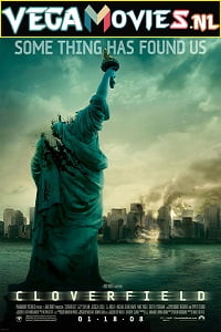 Download Cloverfield (2008) Dual Audio {Hindi-English} 480p [300MB] | 720p [800MB] | 1080p [2.5GB] poster