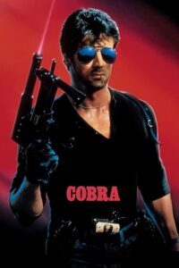 Download Cobra (1986) Blu-Ray Dual Audio {Hindi-English} 480p [300MB] | 720p [900MB] | 1080p [2GB] poster
