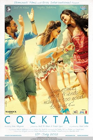 Download Cocktail (2012) Hindi Full Movie 480p [500MB] | 720p [1.2GB] | 1080p [4GB] poster