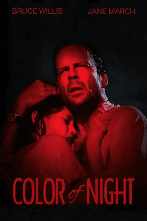 Download Color of Night (1994) BluRay {English With Subtitles} Full Movie 480p [500MB] | 720p [1.2GB] poster