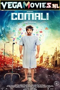 Download Comali (2019) Hindi Dubbed Full Movie 480p [300MB] | 720p [1GB] | 1080p [3GB] poster
