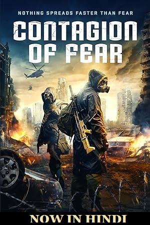 Download Contagion of Fear (2024) WEB-DL Dual Audio {Hindi-English} 480p [350MB] | 720p [1GB] | 1080p [2GB] poster