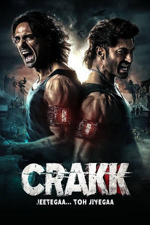 Download Crakk – Jeetega Toh Jiyegaa (2024) Disney+ Hotstar WEB-DL {Hindi DD5.1} Full Movie 480p [400MB] | 720p [1.4GB] | 1080p [3.2GB] | 2160p [12.2GB] poster