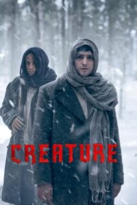 Download Creature – Season 1 Complete Series (2023) Netflix Original Dual Audio {Hindi-English} 480p | 720p | 1080p WEB-DL poster