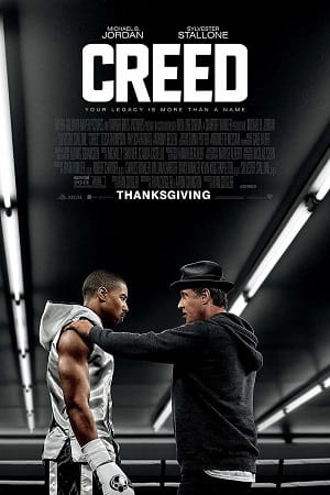 Download Creed (2015) Dual Audio {Hindi-English} 480p [400MB] | 720p [1.3GB] | 1080p [5GB] poster