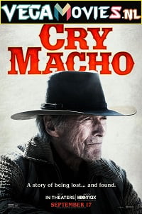 Download Cry Macho (2021) English ESub 480p [350MB] | 720p [850MB] HDRip poster