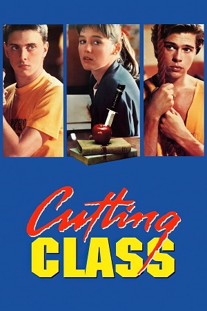 Download Cutting Class (1989) BluRay Dual Audio {Hindi-English} 480p [450MB] | 720p [920MB] | 1080p [1.8GB] poster