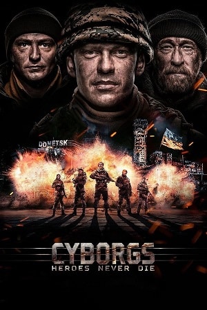 Download Cyborgs: Heroes Never Die (2017) WEB-DL Dual Audio {Hindi-English} 480p [400MB] | 720p [1.1GB] poster