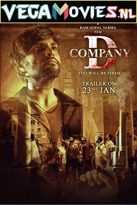Download D Company (2021) Hindi Full Movie 480p [250MB] | 720p [800MB] | 1080p [2GB] poster