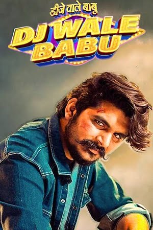 Download DJ Wale Babu (2022) Hindi-Dubbed Full Movie WEB-DL 480p [750MB] | 720p [1.1GB] | 1080p [3.6GB] poster
