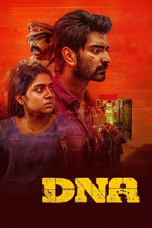 Download DNA (2025) Dual Audio [Hindi (DD5.1) + Tamil] WeB-DL 480p [470MB] | 720p [1.4GB] | 1080p [3.5GB] poster
