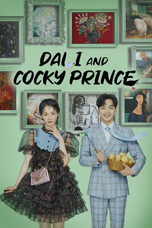 Download Dali and Cocky Prince (Season 1) Hindi Dubbed (ORG) Complete All Episodes 480p 720p & 1080p WEB-DL poster