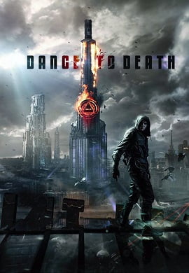 Download Dance to Death (2017) Dual Audio Hindi 480p [350MB] | 720p [850MB] | 1080p [2GB] poster